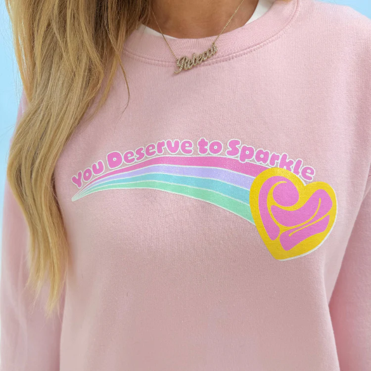 You Deserve To Sparkle Crewneck - Image 11