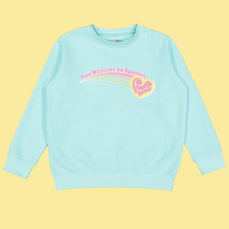 You Deserve To Sparkle Crewneck - Image 5